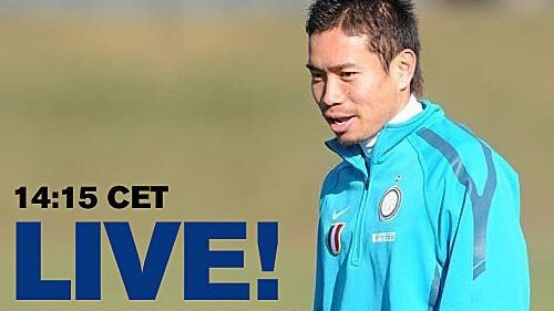 Nagatomo conferenza live streaming
