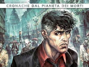 Intervista con lo sceneggiatore romano per del suo "Dylan del futuro". Domani Bilotta sarà in Sardegna per presentare "Cronache dal pianeta dei morti" (BAO Publishing).