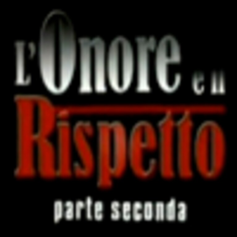 L'onore e il rispetto parte seconda