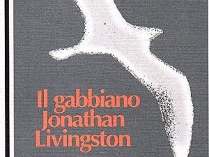 50 anni fa usciva nelle librerie "Il gabbiano Jonathan Livingston" di Richard Bach.