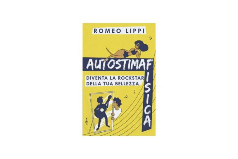 Autostima fisica Diventa la rockstar della tua bellezza