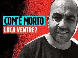 Il giallo di Luca Ventre, ucciso nell’ambasciata italiana in Uruguay