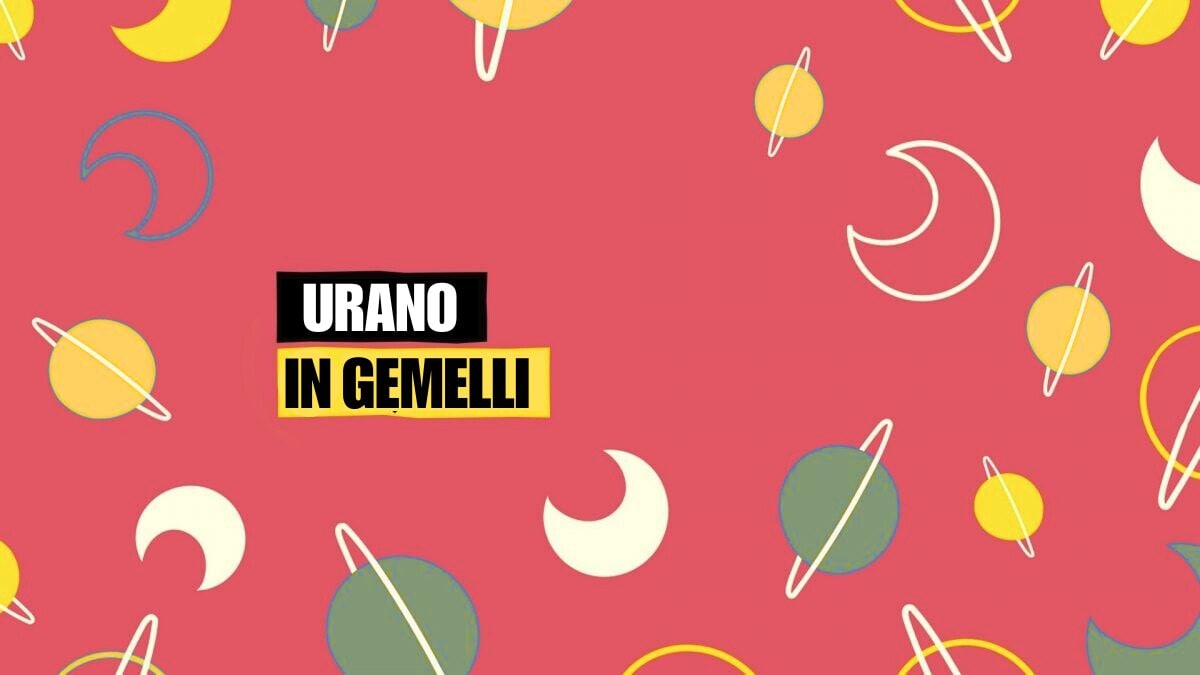 Urano entra in Gemelli fino al 2033: il significato e gli effetti su tutti i segni zodiacali