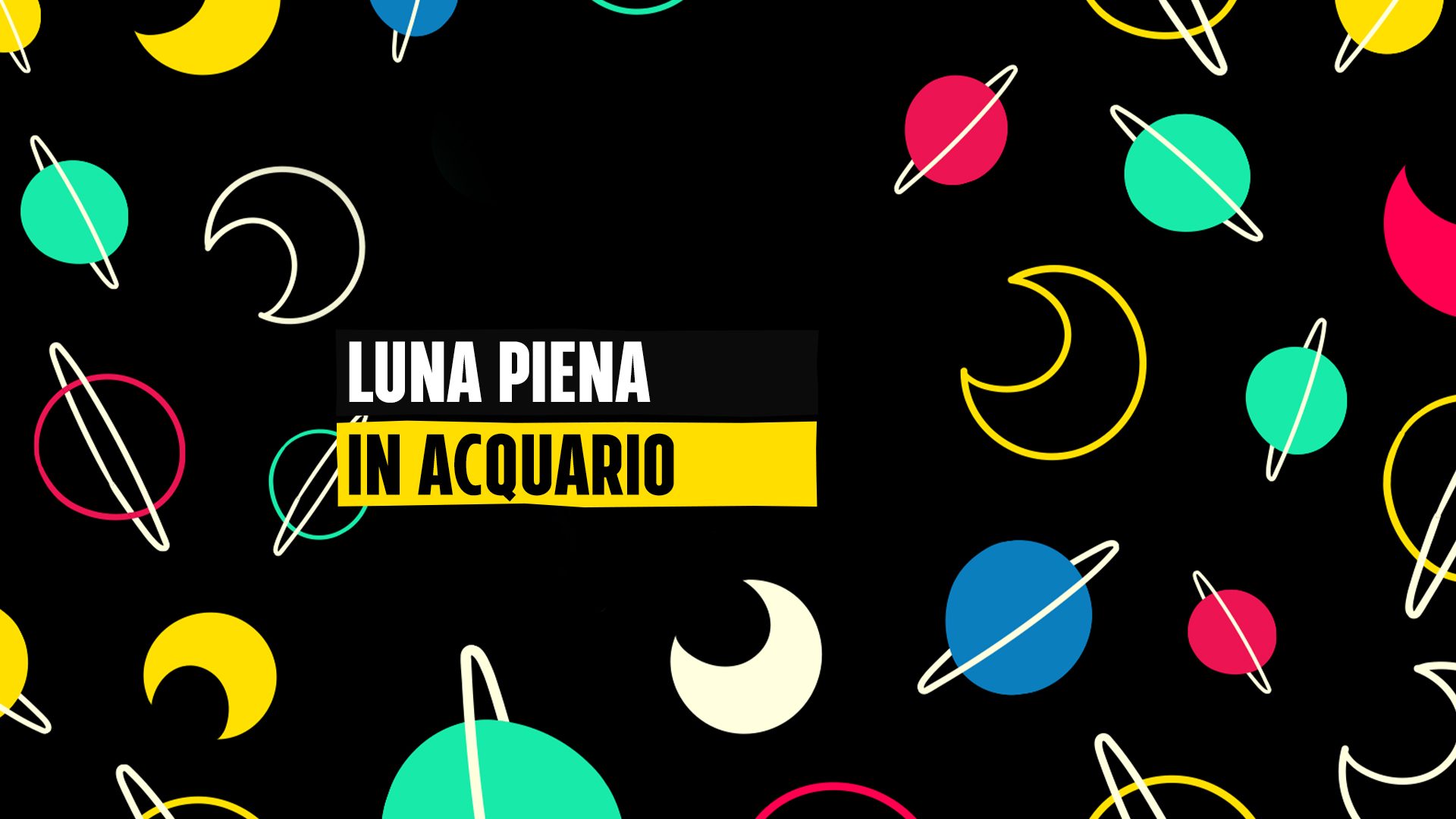 Arriva la Luna piena in Acquario il 9 Agosto 2025: il pensiero indipendente si fa sentire
