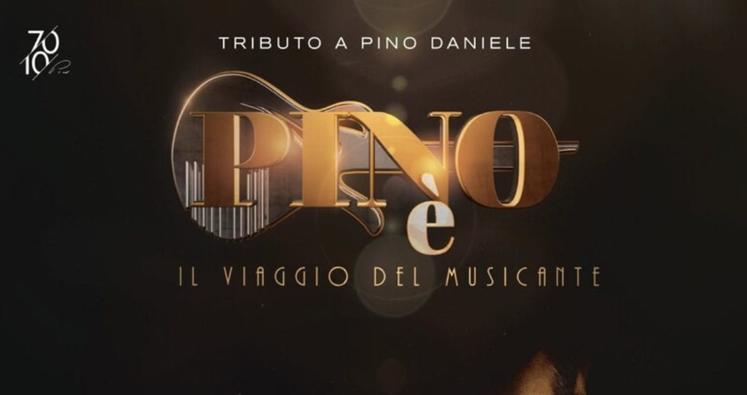 La scaletta di Pino è: il cast, gli ospiti e le canzoni per l'omaggio in piazza del Plebiscito a Napoli