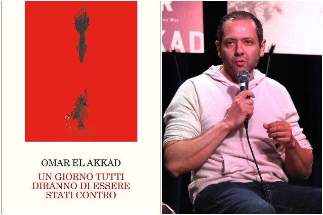 Omar El Akkad (Getty) e la copertina di Un giorno tutti diranno di essere stati contro