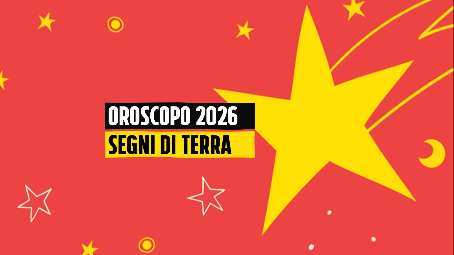 Oroscopo 2026, come sarà il prossimo anno per Toro, Vergine e Capricorno: le previsioni per i segni di terra