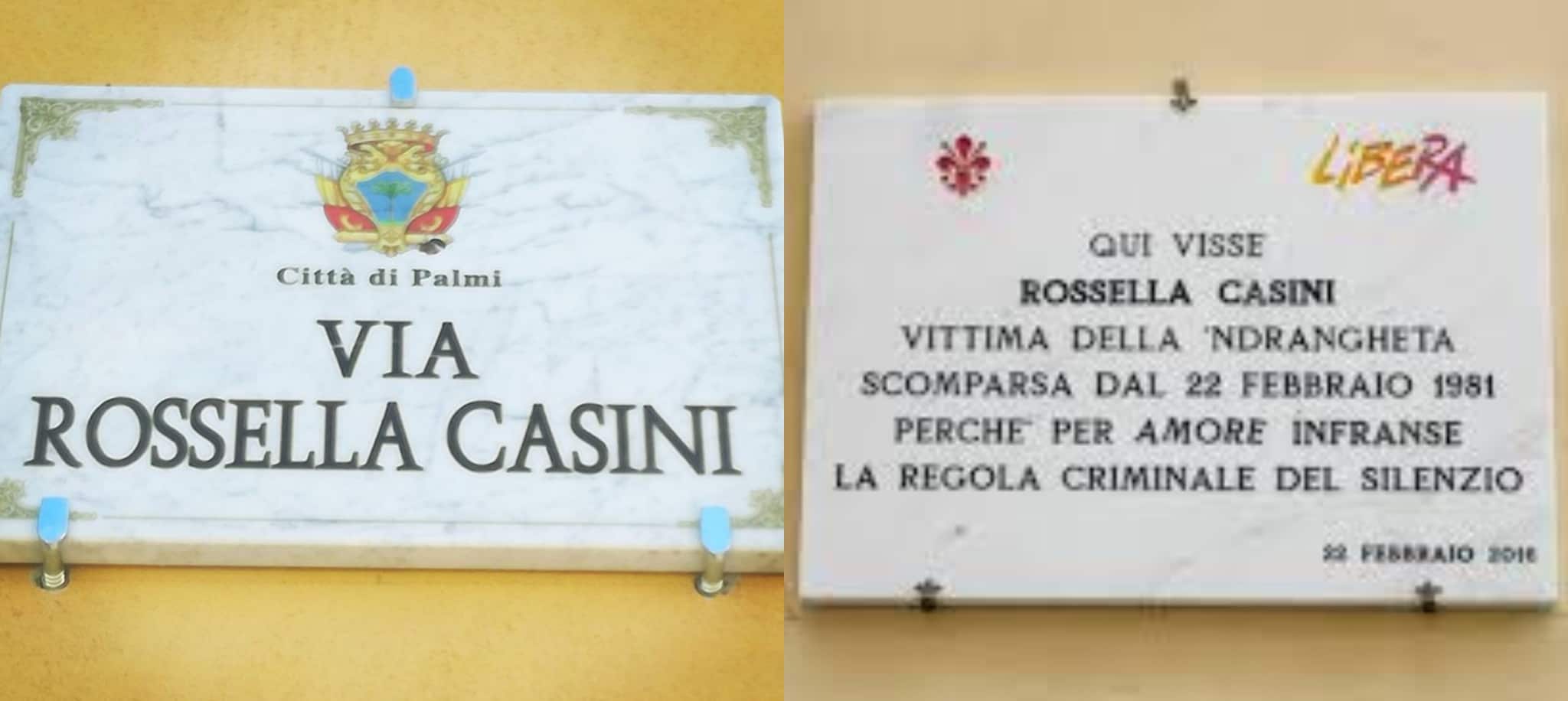 Le due targhe poste a Palmi e a Firenze per ricordare Rossella Casini.