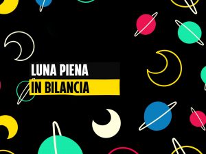 La Luna Piena in Bilancia del 2 aprile 2026 ci chiede equilibrio nelle relazioni: gli effetti segno per segno