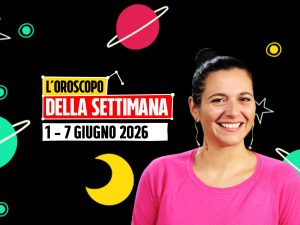 L’oroscopo della settimana dall’1 al 7 giugno 2026: dolcezza e sensualità per Cancro e Pesci