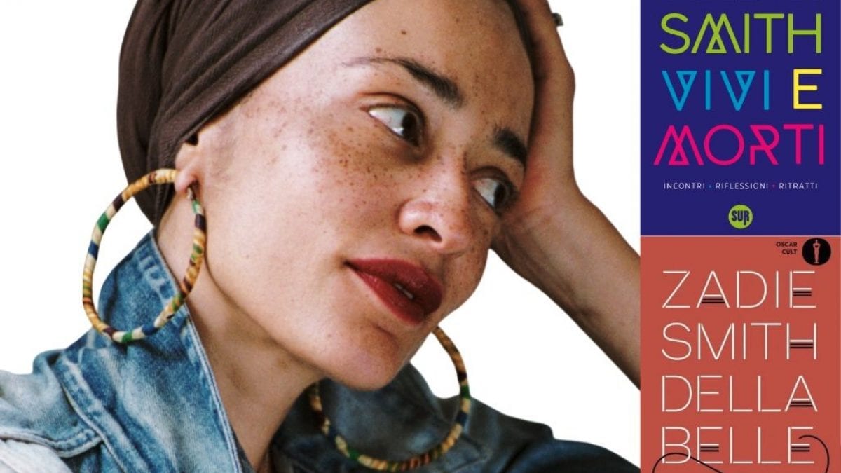 Zadie Smith con le copertine di "Della bellezza" e "Vivi e morti"