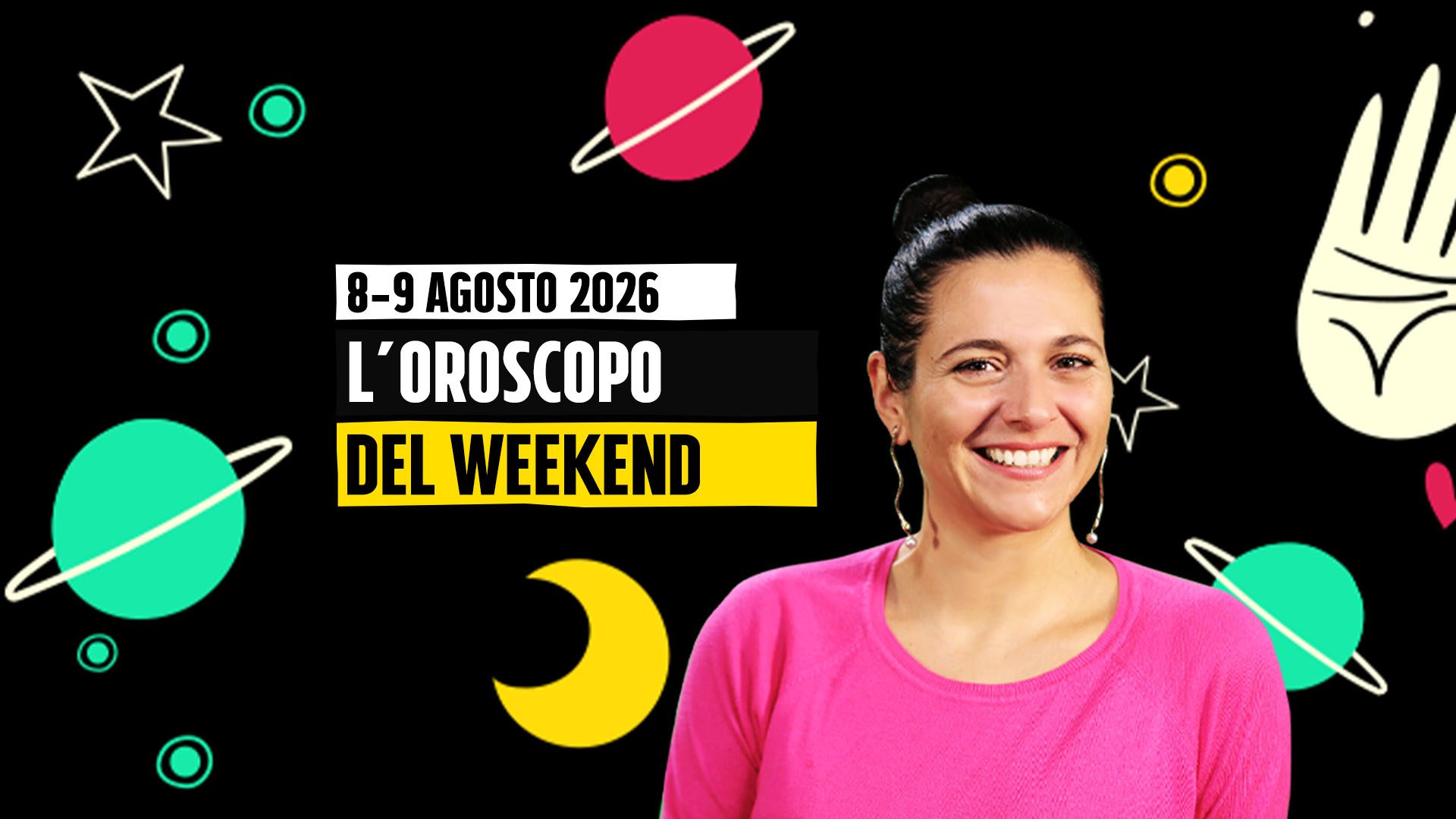 Oroscopo del weekend, il cielo di sabato 8 e domenica 9 agosto 2026: emozioni dolci per Cancro e Scorpione