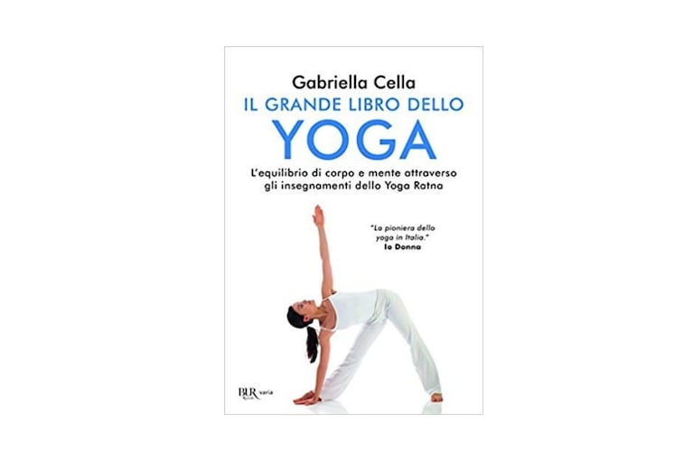 Il grande libro dello yoga Gabrielle Cella
