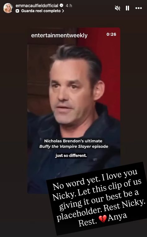 La story pubblicata da Emma Caufiled per la morte di Nicholas Brendon.