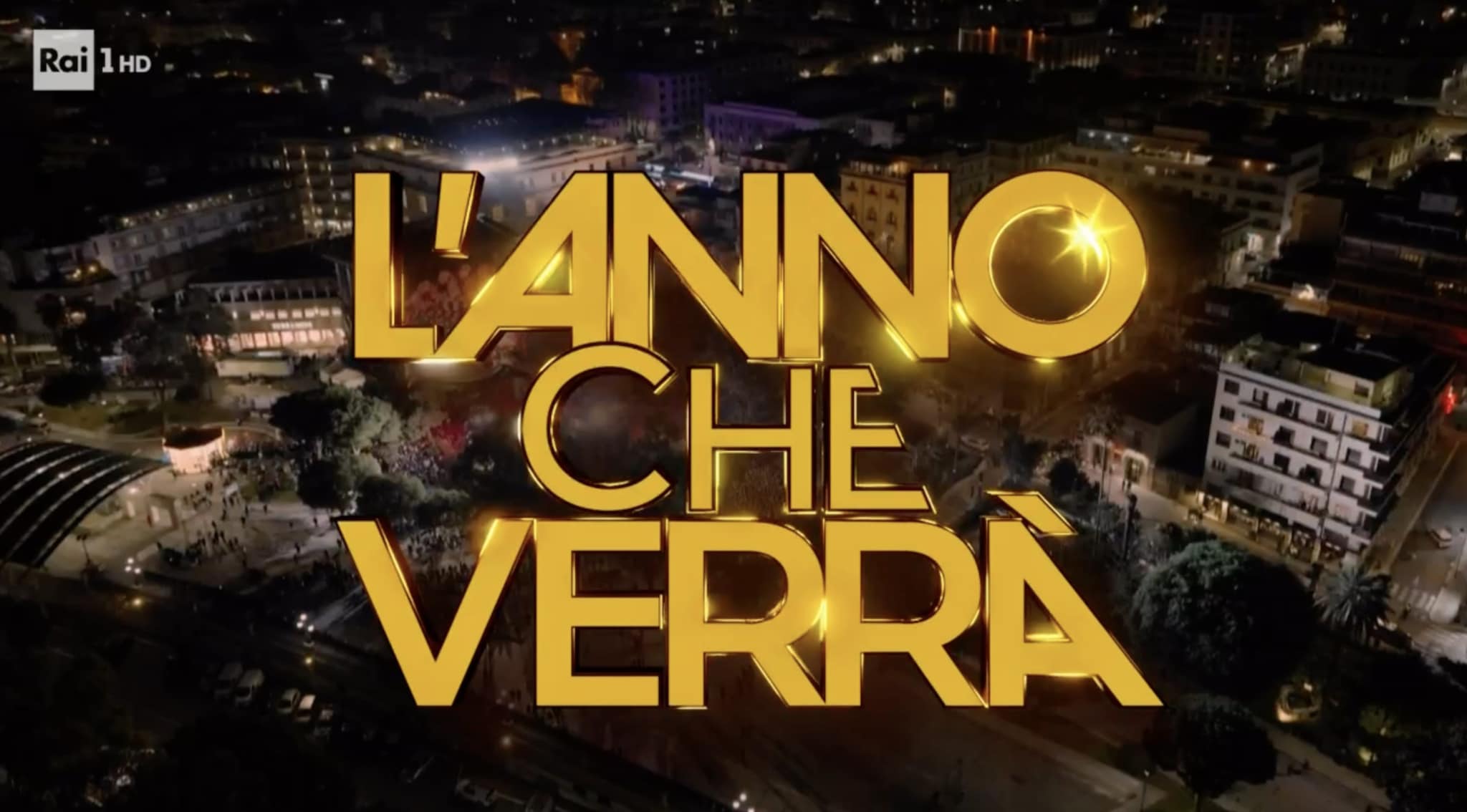 Addio Catanzaro, la Rai riparte dalla Sicilia: L'Anno che Verrà 2027 si farà a Palermo