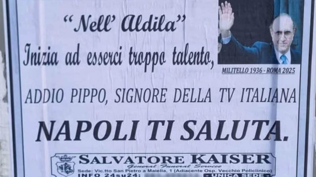 Manifesti funebri per Pippo Baudo a Napoli