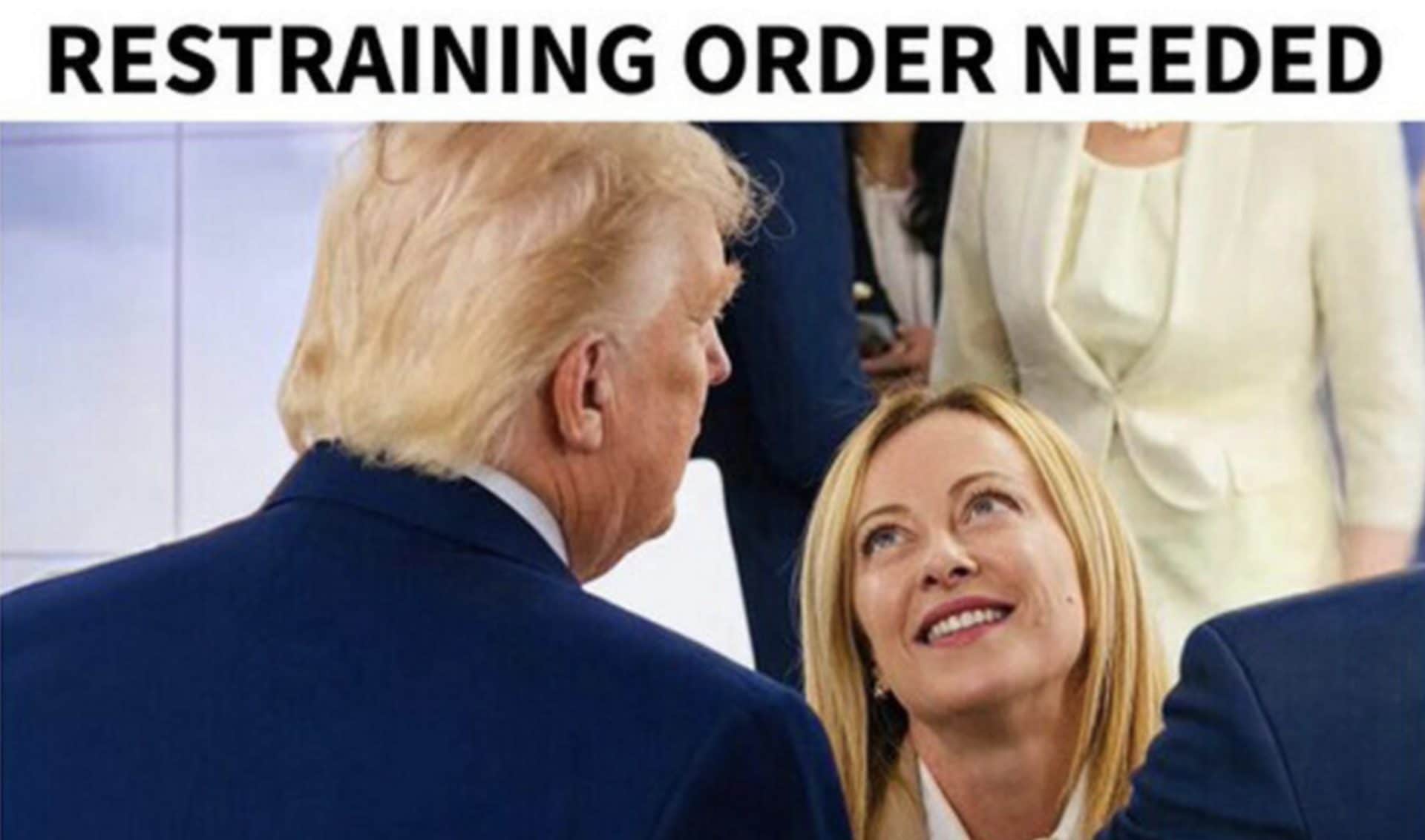 "Serve un ordine restrittivo", il significato delle parole nel meme di Trump su Giorgia Meloni