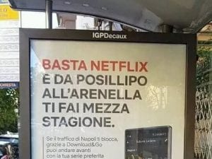 La pubblicità di Netflix a Napoli