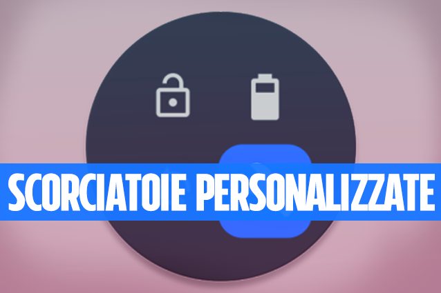 Trucchi Android: aggiungere nuove scorciatoie personalizzate nella barra delle notifiche