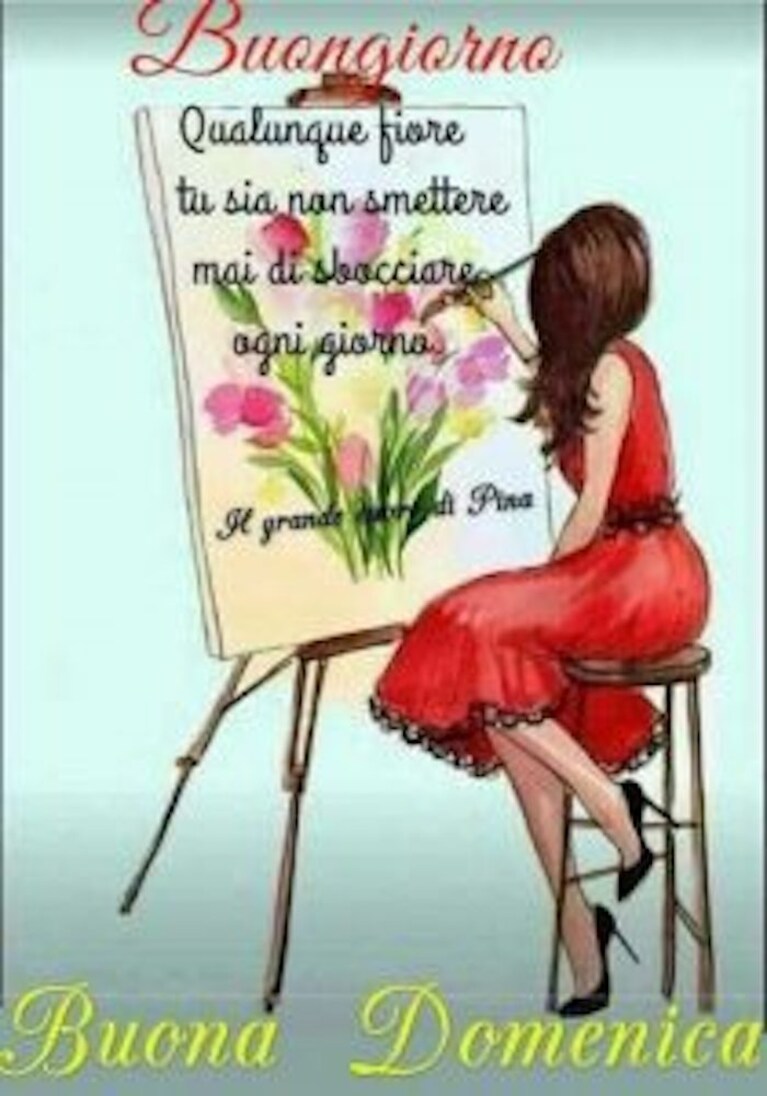 buongiorno e buona domenica