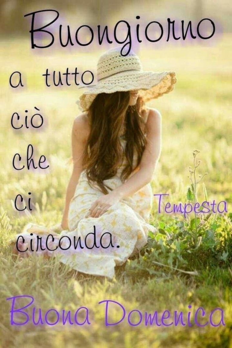 buongiorno e buona domenica