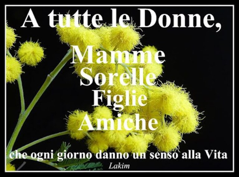 Immagini e frasi per la festa delle donne